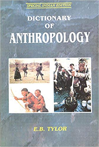 Goyal Saab Dictionary of Anthropology